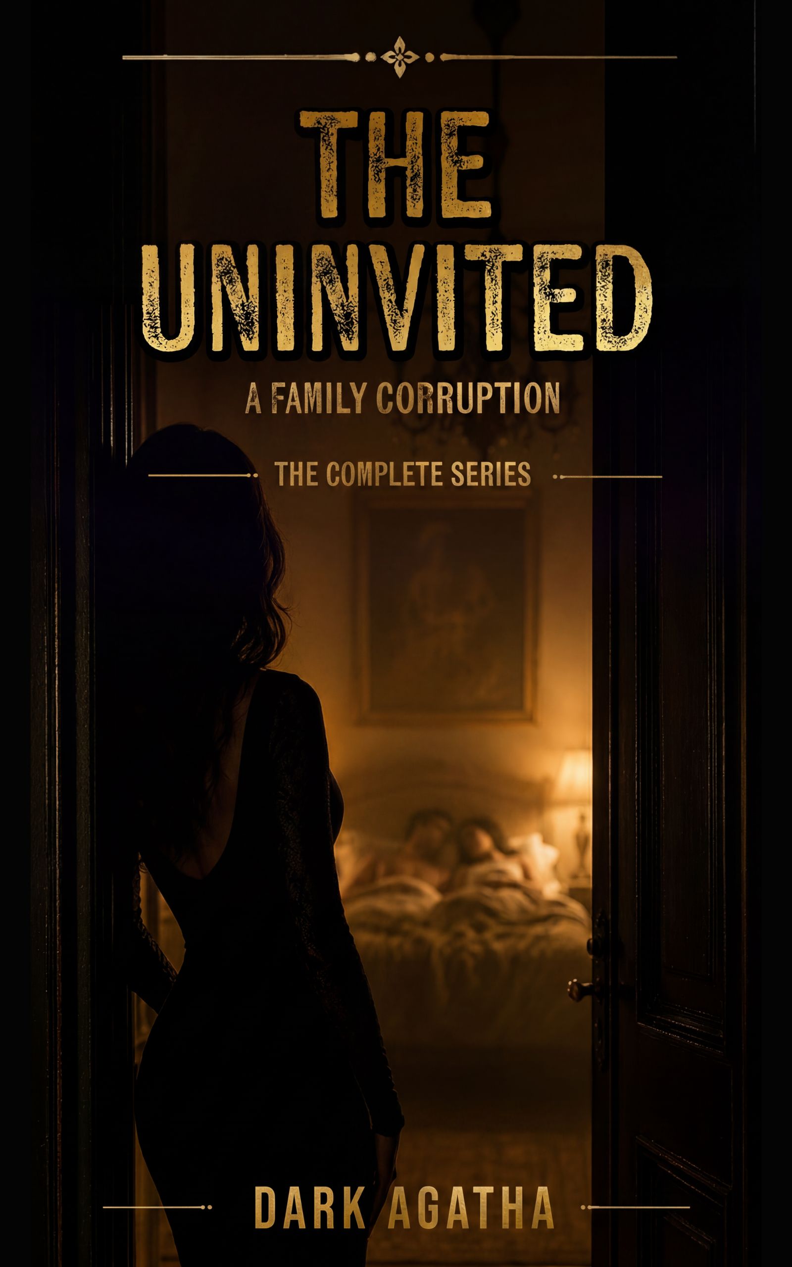 The Uninvited — A Family Corruption